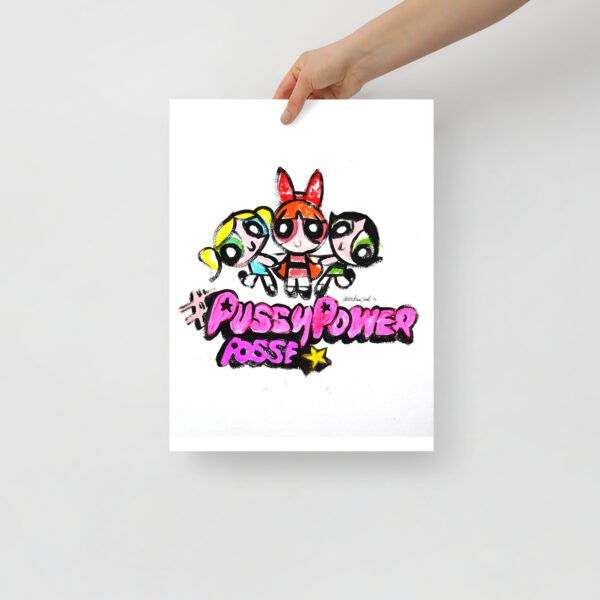 PSY PWR Power Puff Posse Poster
