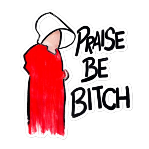 Praise Be Bubble-free stickers - Image 3